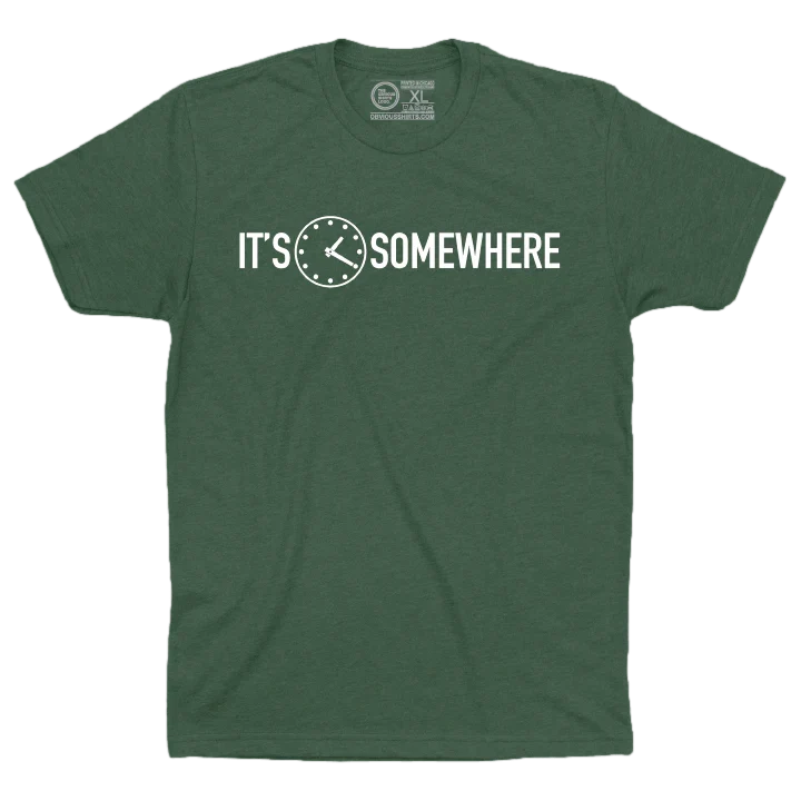 It's 1:20 Somewhere by Obvious Shirts product image 1, provided for visual reference and product detail review